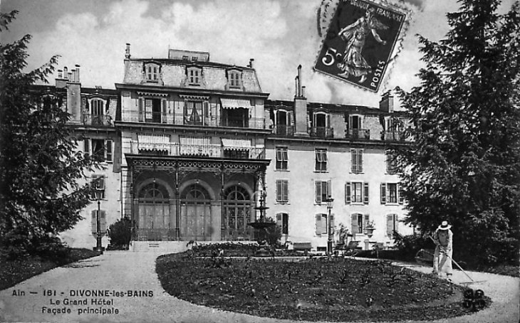Divonne les Bains. Le Grand Hôtel, façade principale