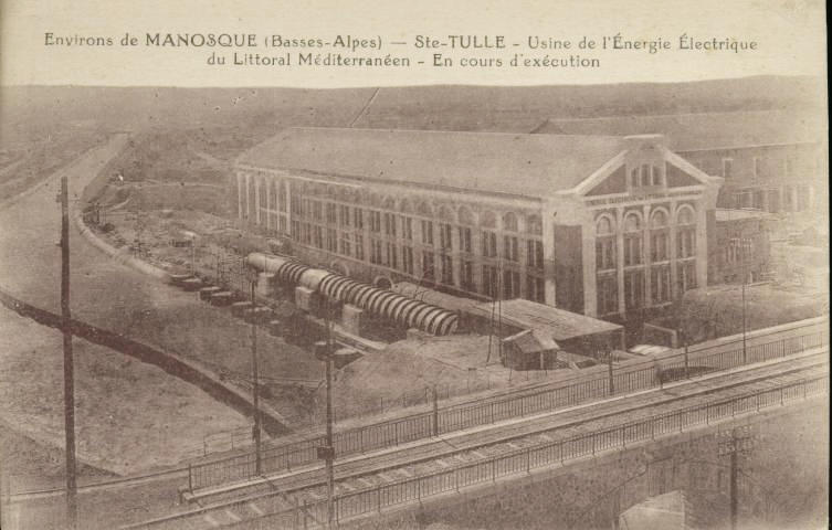 Environs de MANOSQUE (Basses-Alpes) - Ste-TULLE - Usine Energie Electrique du Littoral Méditerranéen - En cours d'exécution