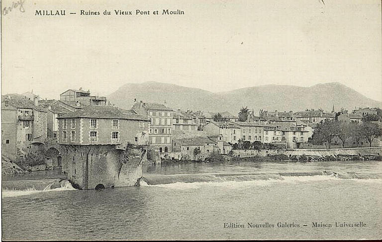 MILLAU - Ruines du Vieux Pont et Moulin