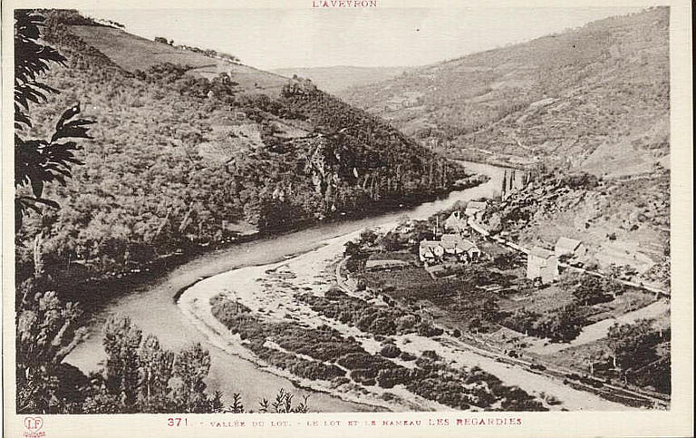 L'AVEYRON (en haut) / 371. - VALLEE DU LOT. - LE LOT ET LE HAMEAU LES REGARDIES (en bas, caractères rouges)