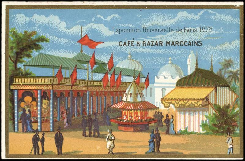 Exposition Universelle de Paris 1878 / CAFE & BAZAR MAROCAINS (titre inscrit)