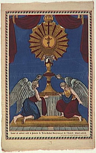 Loué et adoré soit à jamais le Très-Saint Sacrement de l'Autel. Ainsi soit-il. (titre inscrit)