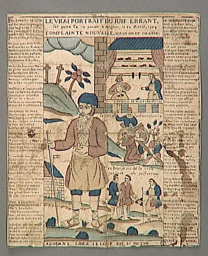 LE VRAI PORTRAIT DU JUIF ERRANT, / TEL QU'ON L'A VU PASSER A AVIGNON, LE 22 AVRIL, 1784 / COMPLAINTE NOUVELLE, SUR UN AIR DE CHASSE. (titre inscrit)