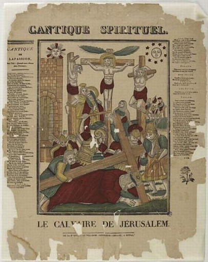 CANTIQUE SPIRITUEL. / LE CALVAIRE DE JERUSALEM. (titre inscrit)