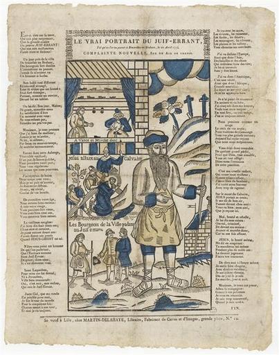 LE VRAI PORTRAIT DU JUIF ERRANT, / TEL QU'ON L'A VU PASSER A BRUXELLES EN BRABANT, LE 22 AVRIL 1774. / COMPLAINTE NOUVELLE SUR UN AIR DE CHASSE (titre inscrit)