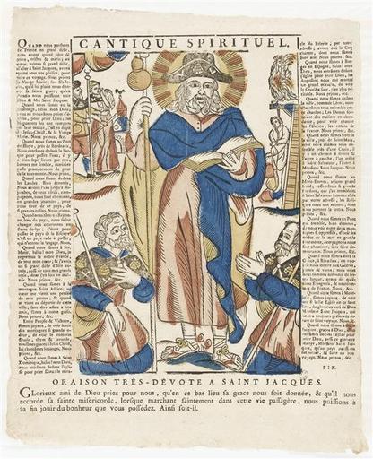 CANTIQUE SPIRITUEL. / ORAISON TRES DEVOTE A SAINT JACQUES (titre inscrit)